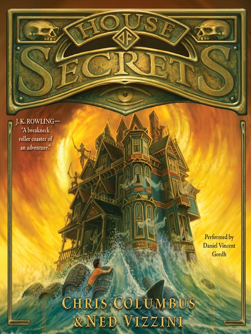 Title details for House of Secrets by Chris Columbus - Wait list